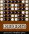 Reversi: Triumph over your opponent in a legendary logic game also known as Othello.